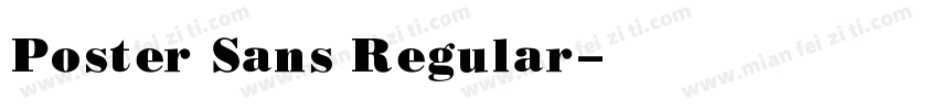 Poster Sans Regular字体转换